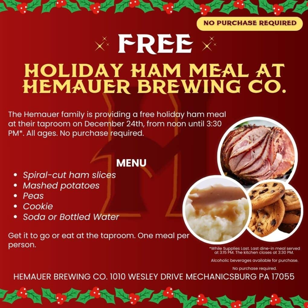 Hemauer Holiday Ham Meal 12:00 PM until 3:30 PM on December 24, 2024.