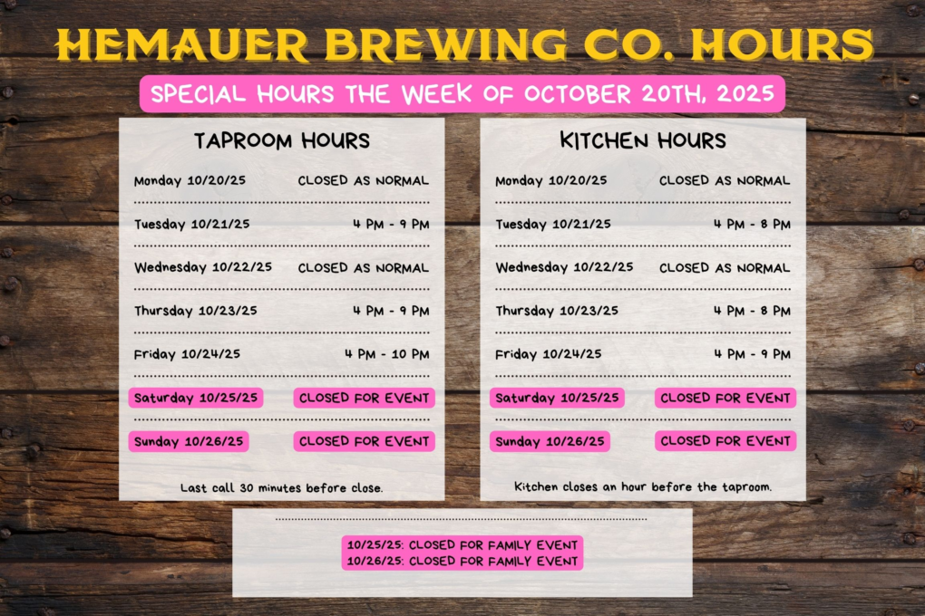 HBC posts their hours for the week of October 13, 2025. HBC taproom hours the week of October 20. 2025.