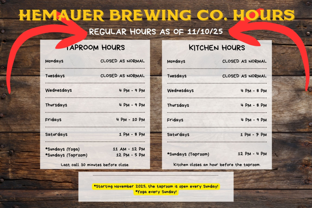 Regular hours for Hemauer Brewing Co. starting 11/10/25.